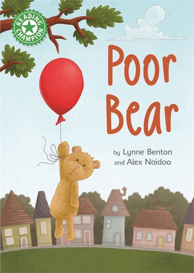 Cover for Lynne Benton · Reading Champion: Poor Bear: Independent Reading Green 5 - Reading Champion (Taschenbuch) [Illustrated edition] (2018)