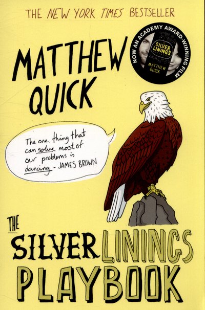 Cover for Matthew Quick · Silver Linings Playbook (N/A) [New edition] (2015)