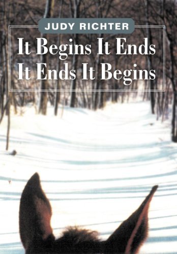 Cover for Judy Richter · It Begins It Ends It Ends It Begins (Hardcover Book) (2011)