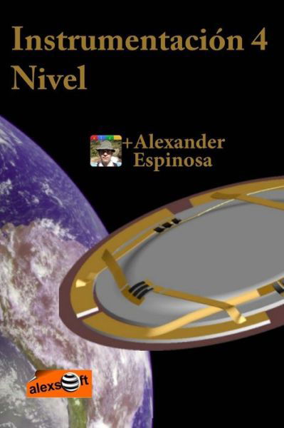 Cover for Alexander Espinosa · Instrumentación 4 : Nivel (Pocketbok) (2011)