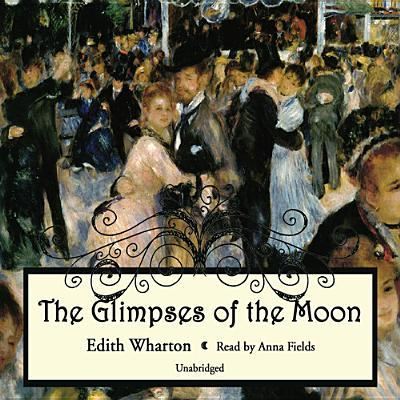 Cover for Edith Wharton · The Glimpses of the Moon (CD) (2013)