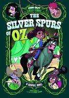 Cover for Erica Schultz · The Silver Spurs of Oz: A Graphic Novel - Far Out Classic Stories (Paperback Book) (2020)