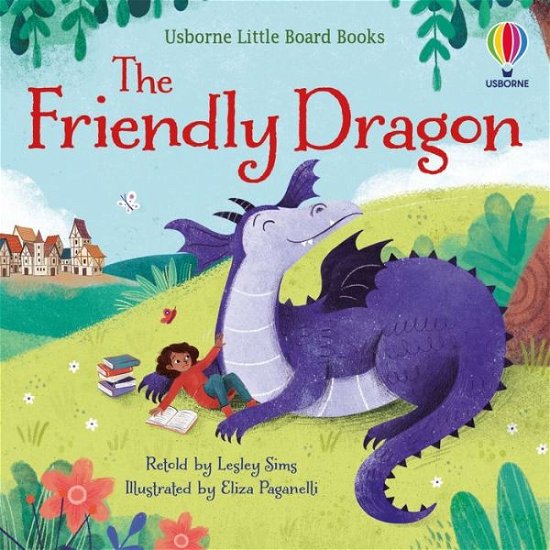 Cover for Lesley Sims · The Friendly Dragon - Little Board Books (Tavlebog) (2022)