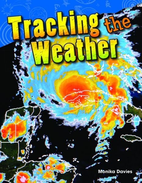 Cover for Monika Davies · Tracking the Weather (Paperback Book) (2015)