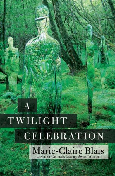 Cover for Marie-Claire Blais · A Twilight Celebration (Paperback Book) (2019)