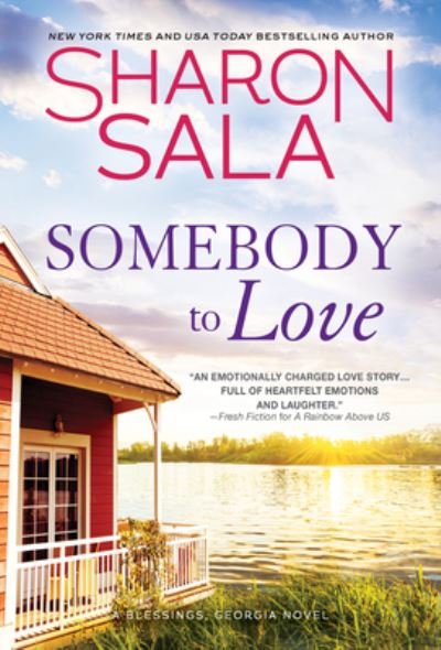 Cover for Sharon Sala · Somebody to Love - Blessings, Georgia (Paperback Book) (2021)