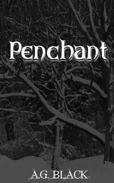 Cover for A G Black · Penchant (Pocketbok) (2014)