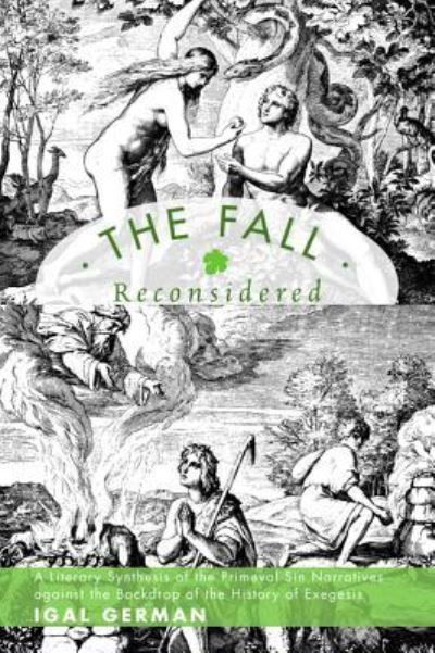 The Fall Reconsidered - Igal German - Books - Pickwick Publications - 9781498228480 - May 27, 2016