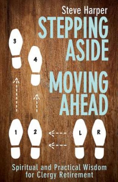 Cover for Steve Harper · Stepping Aside, Moving Ahead (Pocketbok) (2016)