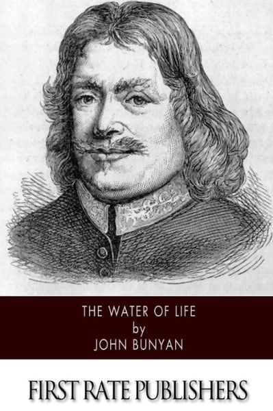 Cover for John Bunyan · The Water of Life (Taschenbuch) (2014)