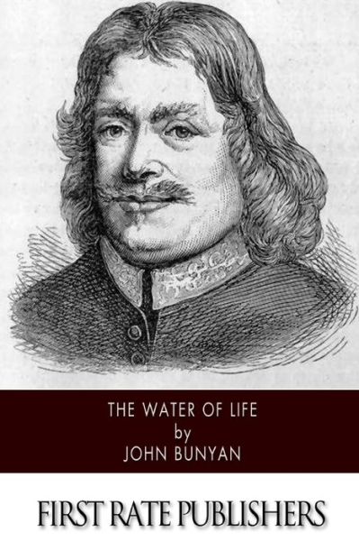 Cover for John Bunyan · The Water of Life (Paperback Bog) (2014)