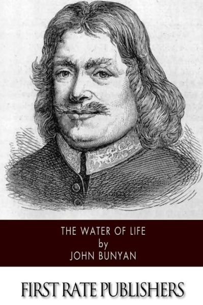 Cover for John Bunyan · The Water of Life (Pocketbok) (2014)