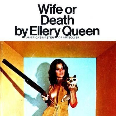 Cover for Ellery Queen · Wife or Death (CD) (2015)