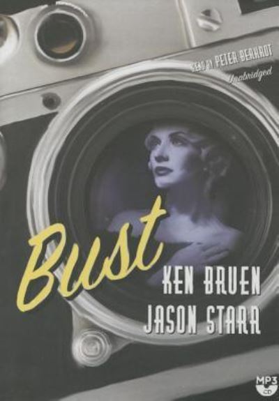 Cover for Ken Bruen · Bust (CD) (2015)