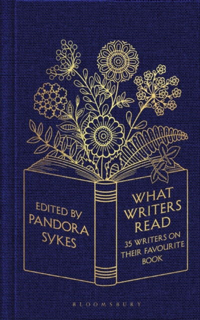 Cover for Pandora Sykes · What Writers Read: 35 Writers on their Favourite Book (Hardcover bog) (2022)