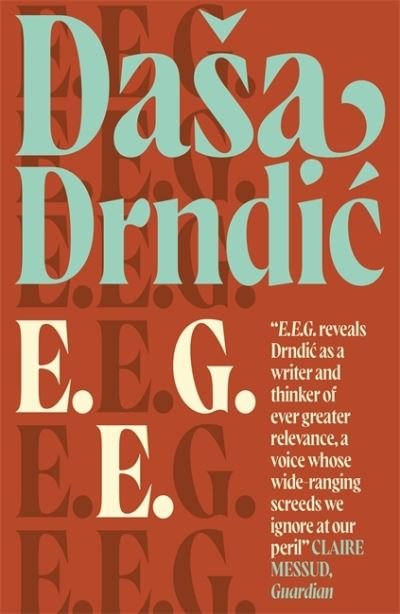 Cover for Dasa Drndic · Eeg (Pocketbok) (2021)