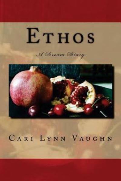 Cover for Cari Lynn Vaughn · Ethos (Paperback Book) (2016)