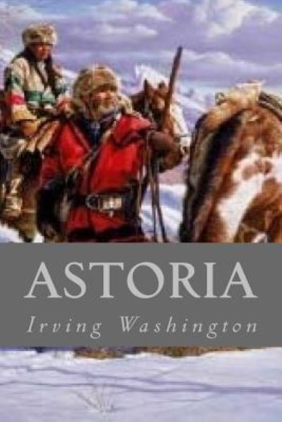 Cover for Irving Washington · Astoria (Paperback Book) (2016)