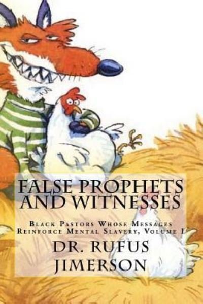 Cover for Rufus O Jimerson · False Prophets and Witnesses (Paperback Bog) (2016)