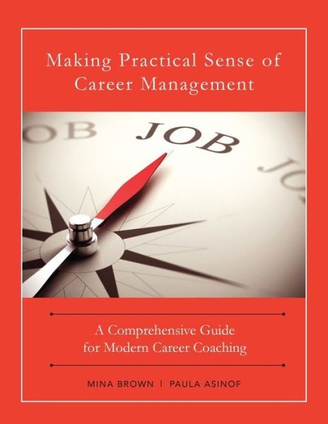 Cover for Mina Brown · Making Practical Sense of Career Management (Paperback Book) (2017)