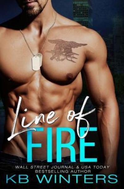 Cover for Kb Winters · Line Of Fire (Paperback Book) (2017)