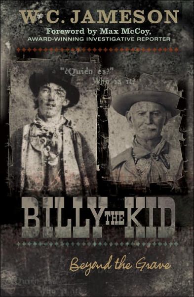 Cover for W.C. Jameson · Billy the Kid: Beyond the Grave - Beyond the Grave (Hardcover Book) (2005)