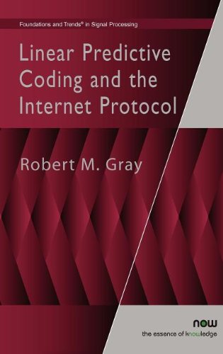 Cover for Robert M. Gray · Linear Predictive Coding and the Internet Protocol (Hardcover Book) (2010)