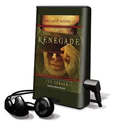 Lost Books, Book 3: Renegade - Ted Dekker - Other - Oasis Audio - 9781616578480 - June 1, 2010