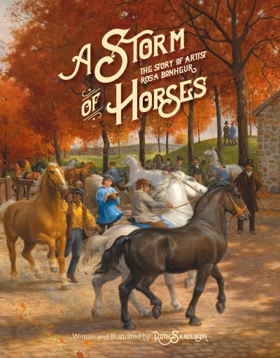 Cover for Ruth Sanderson · A Storm of Horses (Hardcover Book) (2022)