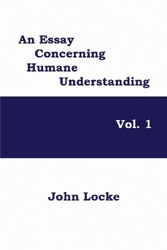 Cover for John Locke · An Essay Concerning Humane Understanding, Vol. 1 (Taschenbuch) (2013)