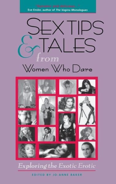 Cover for Jo-ann Baker · Sex Tips and Tales from Women Who Dare: Exploring the Exotic Erotic (Gebundenes Buch) (2001)