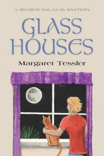 Cover for Margaret Tessler · Glass Houses (Paperback Book) (2015)