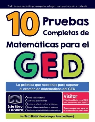 10 Pruebas Completas de Matemáticas para el GED - Reza Nazari - Kirjat - Effortless Math Education - 9781637199480 - keskiviikko 13. joulukuuta 2023