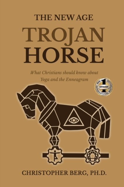 Cover for Dr Chris Berg · The New Age Trojan Horse (Taschenbuch) (2021)