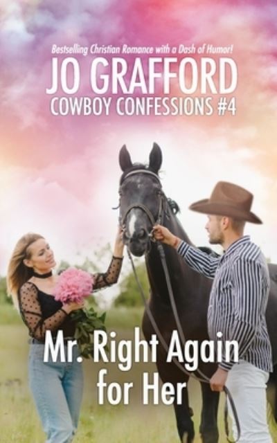 Cover for Jo Grafford · Mr. Right Again for Her (Book) (2023)