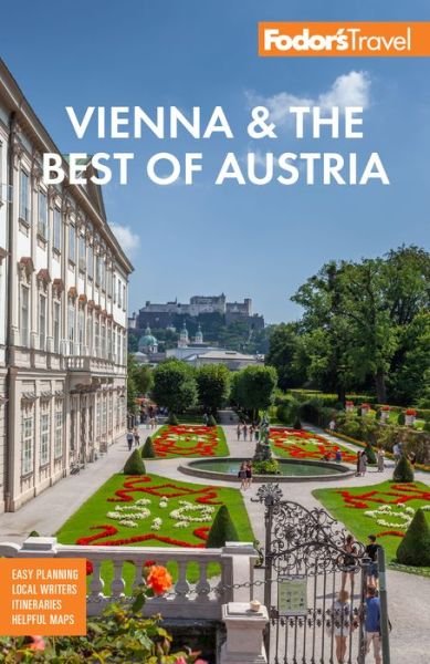 Cover for Fodor's Travel Guides · Fodor's Vienna &amp; the Best of Austria: with Salzburg &amp; Skiing in the Alps - Full-color Travel Guide (Pocketbok) (2021)