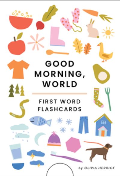 Cover for Olivia Herrick · Good Morning, World Flash Cards (Flashcards) (2022)