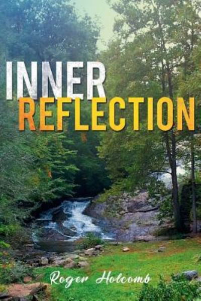 Cover for Roger Holcomb · Inner Reflection (Paperback Book) (2018)