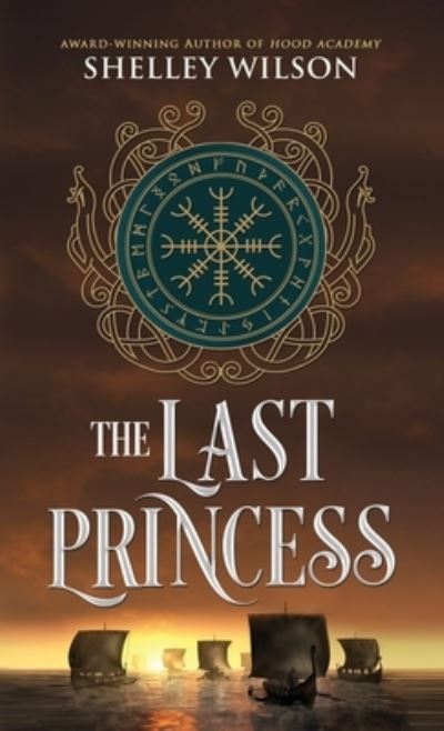 Cover for Shelley Wilson · Last Princess (N/A) (2022)