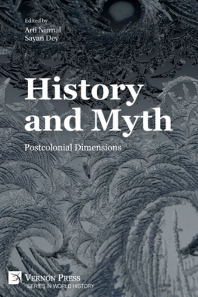 Cover for Arti Nirmal · History and Myth (Book) (2022)