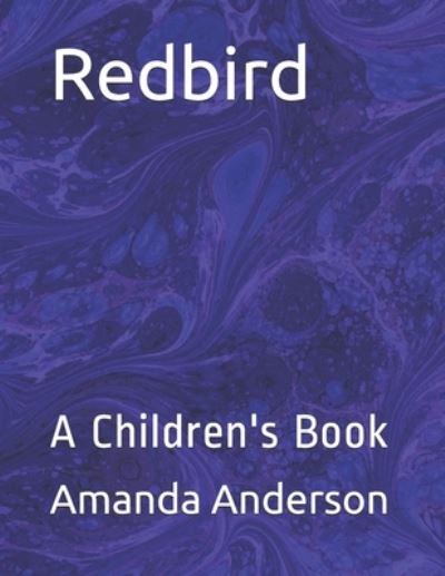 Cover for Amanda Anderson · Redbird (Paperback Book) (2020)