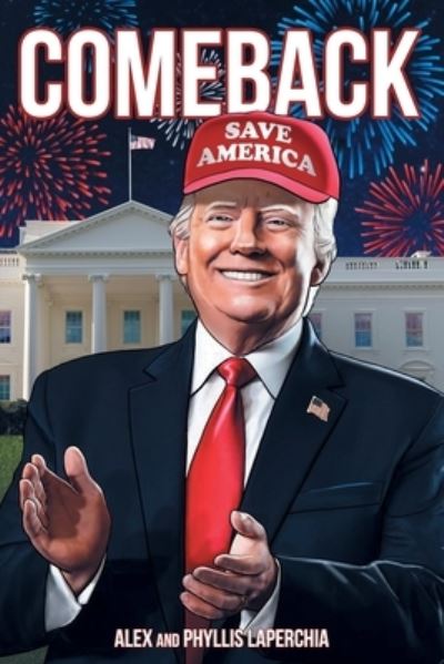 Cover for Alex LaPerchia · Comeback (Book) (2022)