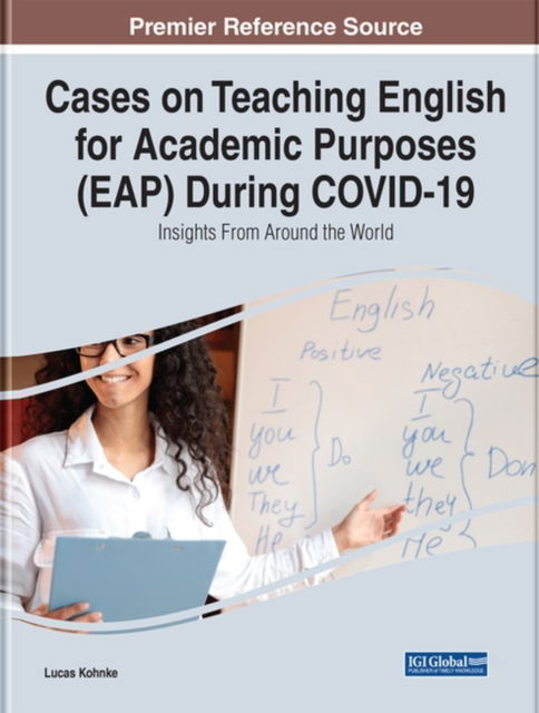 Cover for Cases on Teaching English for Academic Purposes (EAP) During Covid-19: Insights From Around the World (Hardcover Book) (2022)