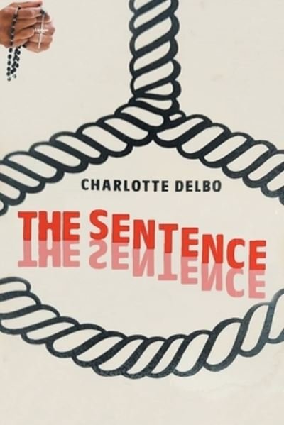 Cover for Charlotte Delbo · The Sentence (Paperback Bog) (2022)