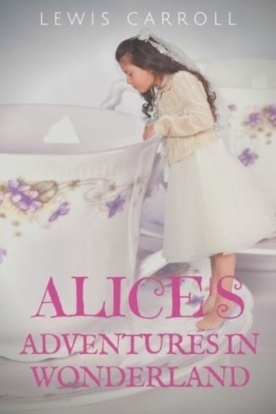 Cover for Lewis Carroll · Alice's Adventures in Wonderland (Paperback Bog) (2020)