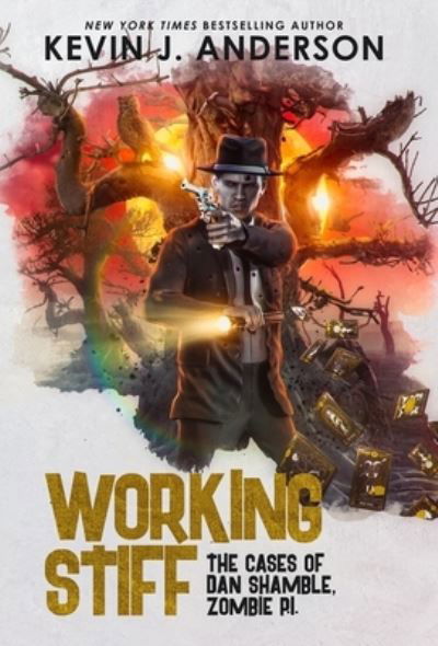 Cover for Kevin J. Anderson · Working Stiff (Buch) (2015)