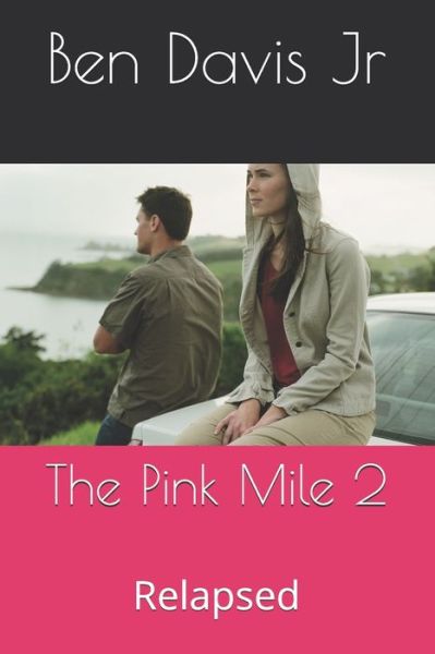 Cover for Ben Davis · The Pink Mile 2 (Paperback Book) (2019)