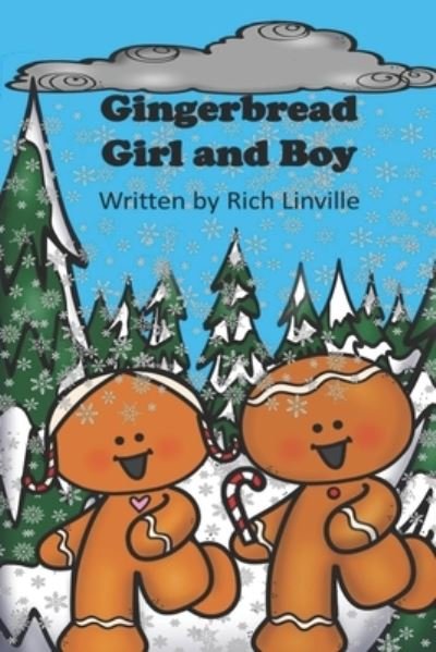 Cover for Rich Linville · Gingerbread Girl and Boy (Taschenbuch) (2019)