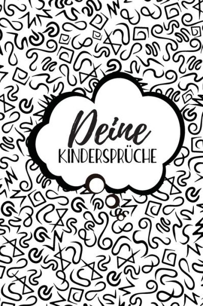 Cover for Anton Frech · Deine Kinderspruche (Paperback Book) (2019)