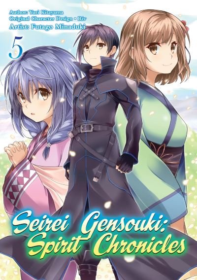 Cover for Yuri Shibamura · Seirei Gensouki: Spirit Chronicles (Manga): Volume 5 - Seirei Gensouki: Spirit Chronicles (Manga) (Taschenbuch) (2023)